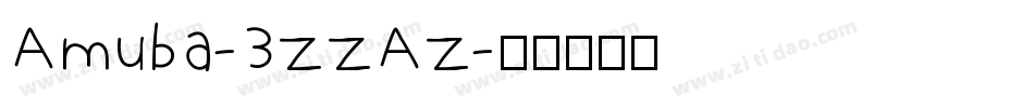 Amuba-3zzAz字体转换