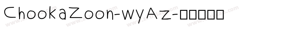 ChookaZoon-wyAz字体转换