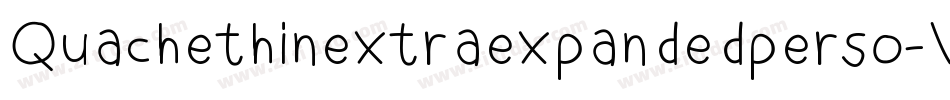 Quachethinextraexpandedperso-VGWAz字体转换