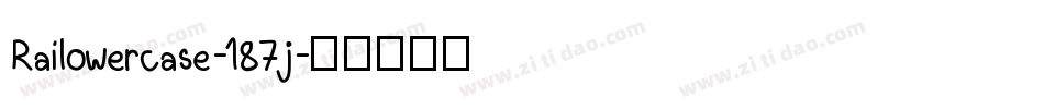 Railowercase-187j字体转换