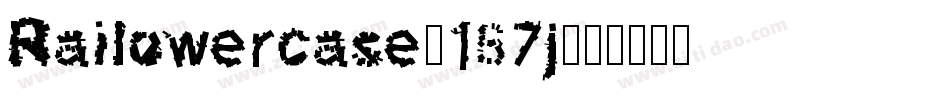Railowercase-187j字体转换