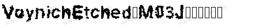 VoynichEtched-M03J字体转换