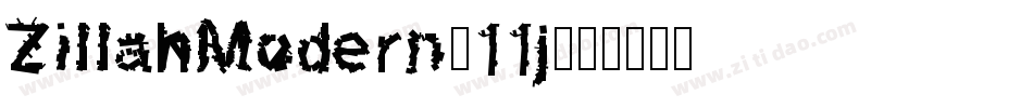 ZillahModern-11j字体转换