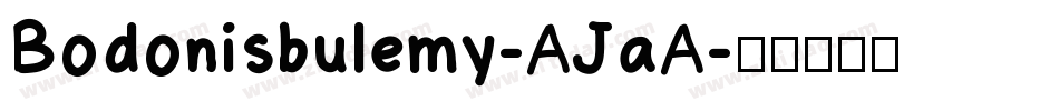 Bodonisbulemy-AJaA字体转换