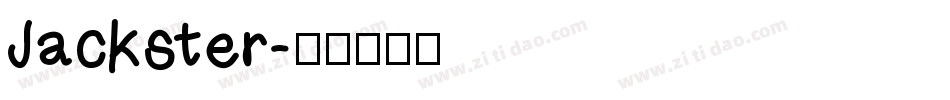 Jackster字体转换