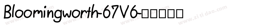 Bloomingworth-67V6字体转换