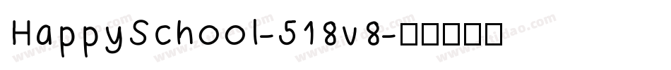 HappySchool-518v8字体转换