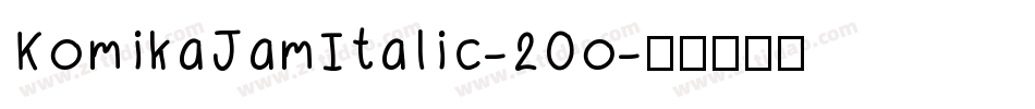 KomikaJamItalic-20o字体转换