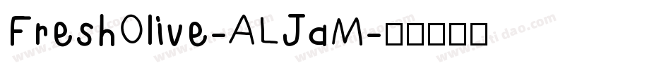 FreshOlive-ALJaM字体转换