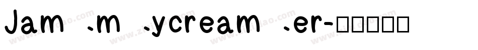 Jammycreamer字体转换