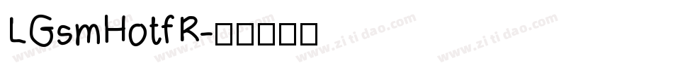 LGsmHotfR字体转换
