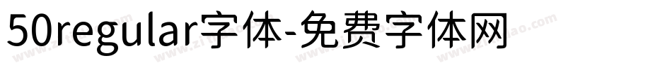 50regular字体字体转换