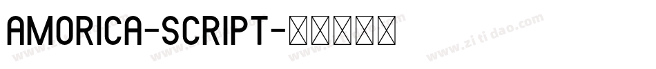 AMORICA-SCRIPT字体转换