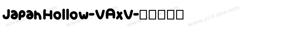 JapanHollow-VAxV字体转换