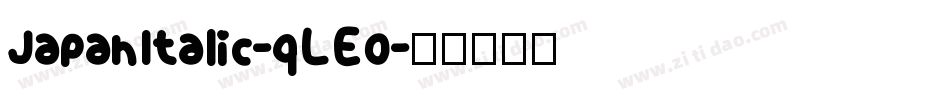 JapanItalic-qLE0字体转换