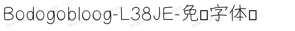 Bodogobloog-L38JE字体转换