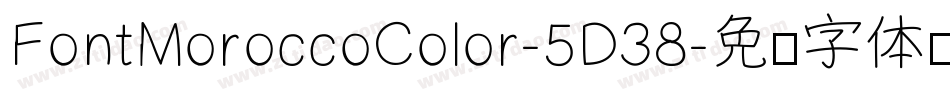 FontMoroccoColor-5D38字体转换
