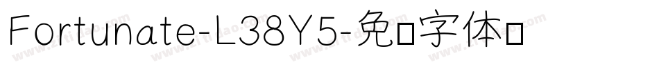Fortunate-L38Y5字体转换