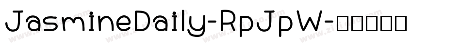 JasmineDaily-RpJpW字体转换