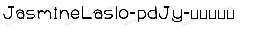 JasmineLaslo-pdJy字体转换
