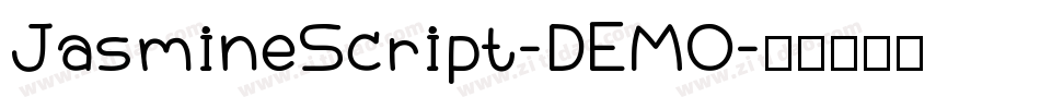 JasmineScript-DEMO字体转换