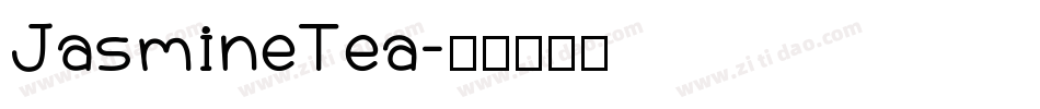 JasmineTea字体转换