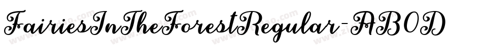 FairiesInTheForestRegular-AB0D字体转换
