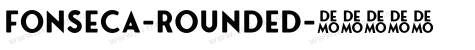 Fonseca-Rounded字体转换