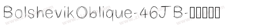 BolshevikOblique-46JB字体转换