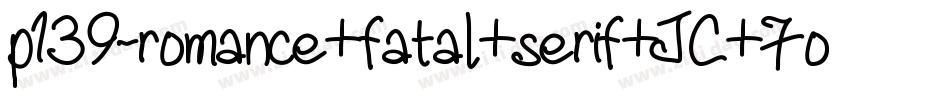 p139-romance+fatal+serif+JC+Fonts字体转换