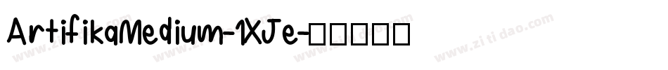 ArtifikaMedium-1XJe字体转换