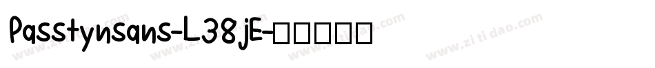 Passtynsans-L38jE字体转换