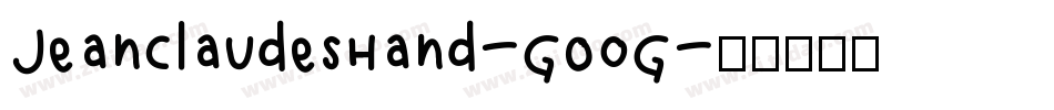 JeanClaudesHand-GOoG字体转换