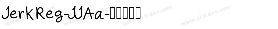 JerkReg-JJAa字体转换
