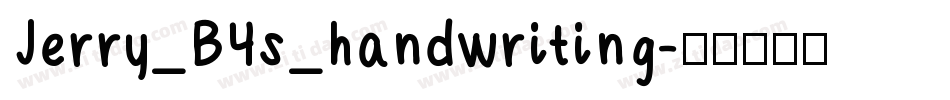 Jerry_B4s_handwriting字体转换