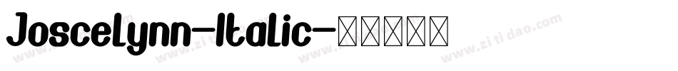 Joscelynn-Italic字体转换