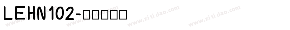 LEHN102字体转换