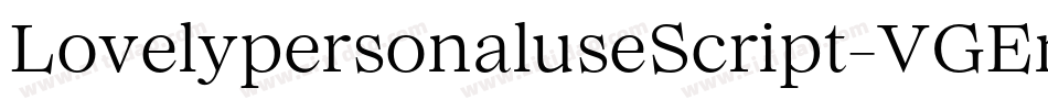 LovelypersonaluseScript-VGEn6字体转换