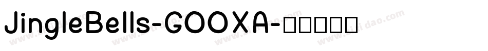 JingleBells-GOOXA字体转换