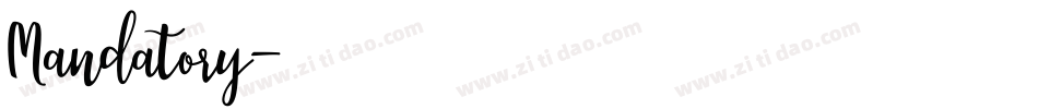 Mandatory字体转换