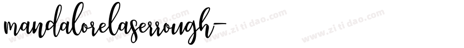 mandalorelaserrough字体转换