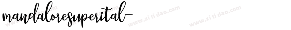 mandaloresuperital字体转换