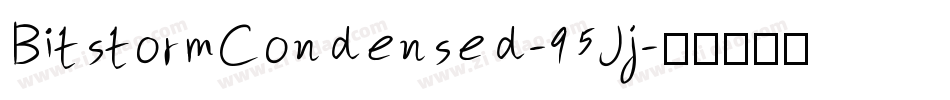 BitstormCondensed-95Jj字体转换
