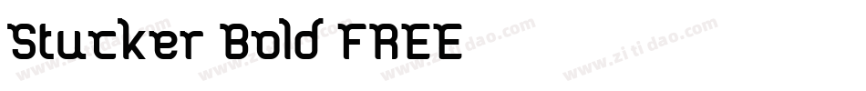 Stucker-Bold-FREE-3字体转换