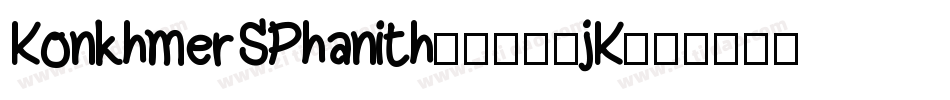 KonkhmerSPhanith12-77jK字体转换