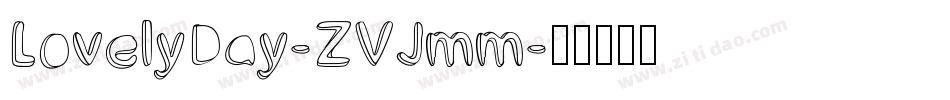LovelyDay-ZVJmm字体转换