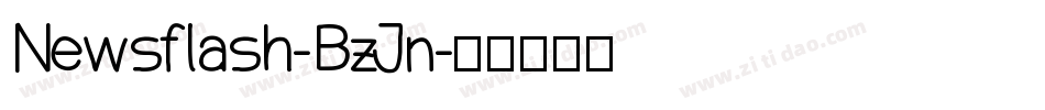 Newsflash-BzJn字体转换