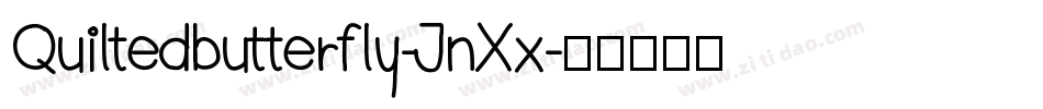 Quiltedbutterfly-JnXx字体转换