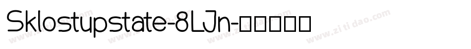 Sklostupstate-8LJn字体转换