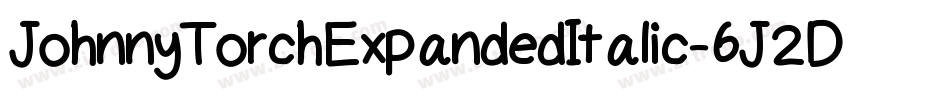 JohnnyTorchExpandedItalic-6J2D字体转换